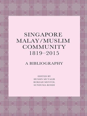 cover image of Singapore Malay/Muslim Community, 1819-2015